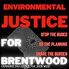 JUSTICE FOR THE BRENTWOOD COMMUNITY